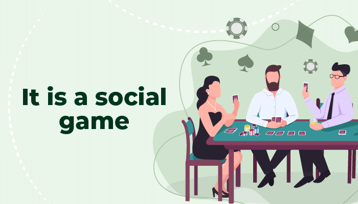 Poker ist ein soziales Spiel