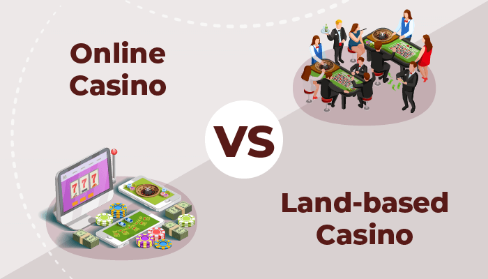 Online Casino gegen landbasiertes Casino